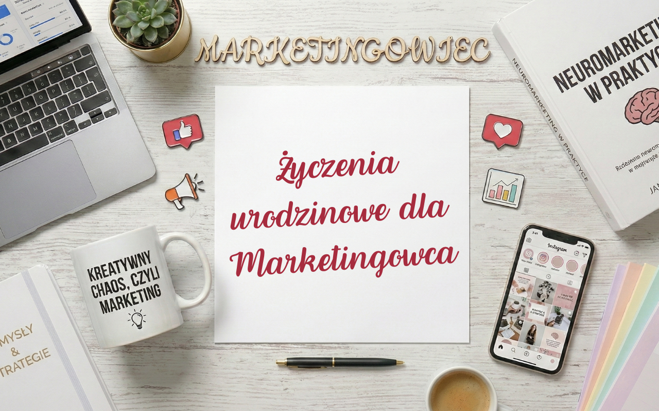 Życzenia urodzinowe dla Marketingowca