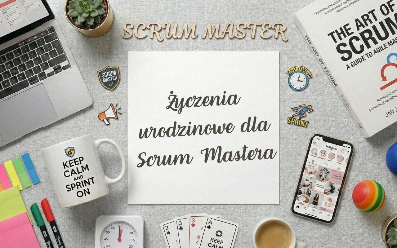 Życzenia urodzinowe dla Scrum Mastera