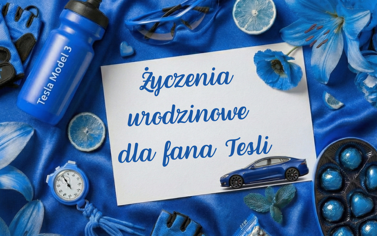 Życzenia urodzinowe dla fana Tesli