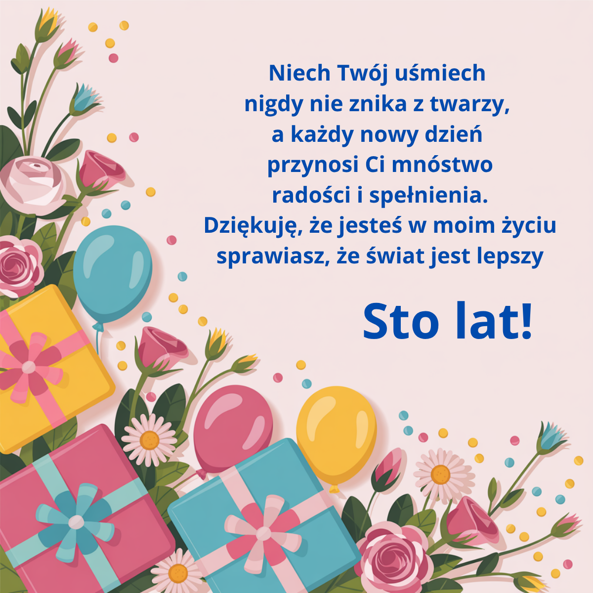 Najpiękniejsze życzenia urodzinowe pełne wdzięczności i miłości - gotowa kartka od serca